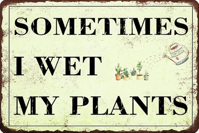 Artlunar Funny Garden Sign Outside Decor Gift For Gardener - I Wet My Plants, 12" x 8" (981)