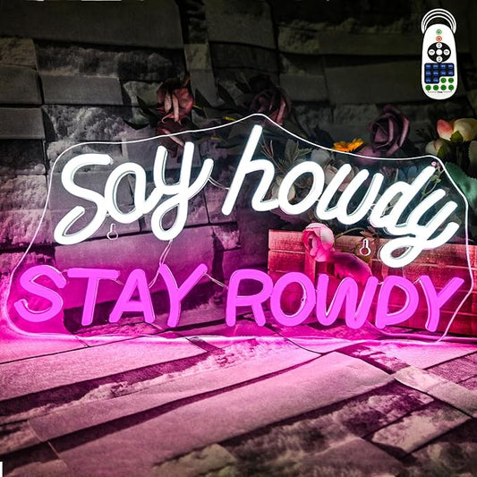 Say Howdy Stay Rowdy Neon Sign Wall Decor, Dimmable Neon Light For Man Cave Pub Beer Bar Bedroom Recreation Room Gift